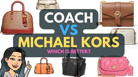 coach vs michael kors 2019|coach vs Michael Kors quality.